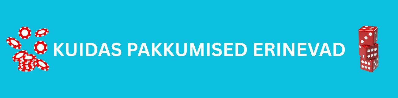 Kuidas pakkumised väliskeskkonnas erinevad