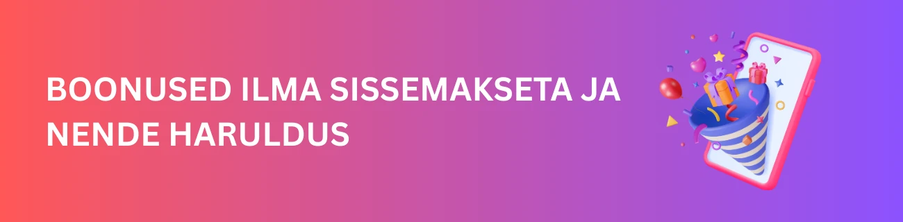 Boonused ilma sissemakseta ja nende haruldus